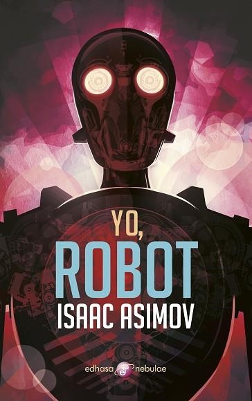 YO, ROBOT (BOLSILLO) | 9788435021340 | ASIMOV, ISAAC | Llibreria La Gralla | Llibreria online de Granollers