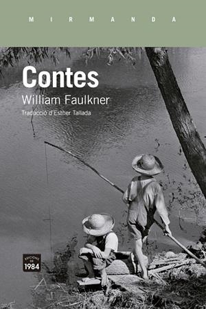 CONTES | 9788418858710 | FAULKNER, WILLIAM | Llibreria La Gralla | Llibreria online de Granollers