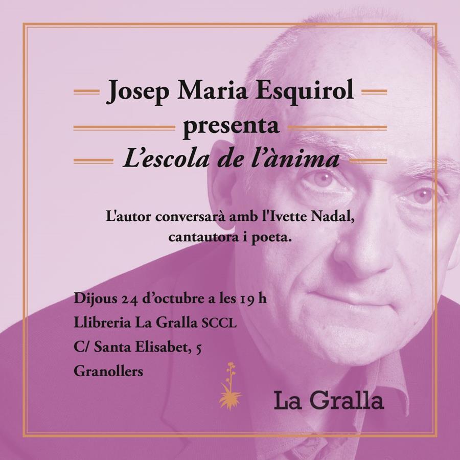 Presentació de "L'escola de l'ànima" - Llibreria La Gralla | Llibreria online de Granollers