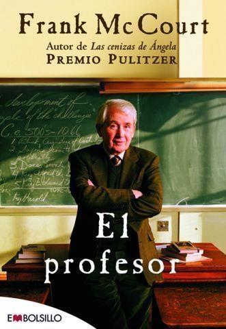 PROFESOR, EL | 9788415140474 | MCCOURT, FRANK | Llibreria La Gralla | Llibreria online de Granollers