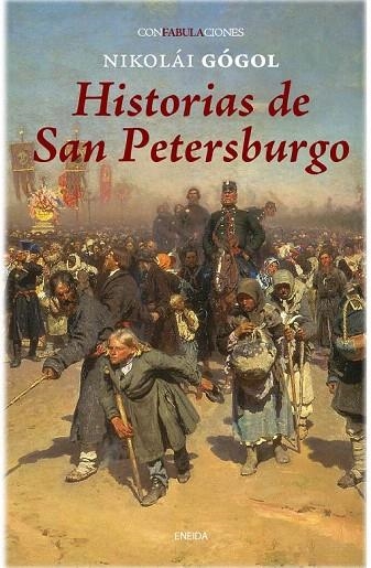 HISTORIAS DE SAN PETERSBURGO (CONFABULACIONES,42) | 9788415458050 | GÓGOL, NIKOLÁI | Llibreria La Gralla | Llibreria online de Granollers