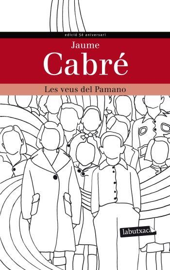 VEUS DEL PAMANO, LES (LABUTXACA EDICIO 5E ANIVERSARI) | 9788499305271 | CABRE, JAUME | Llibreria La Gralla | Llibreria online de Granollers