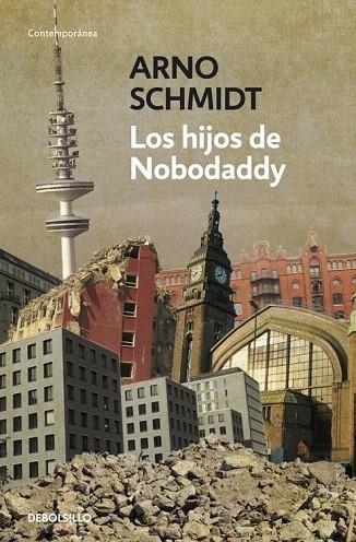 HIJOS DE NOBODADDY, LOS | 9788499893808 | SCHMIDT, ARNO | Llibreria La Gralla | Llibreria online de Granollers