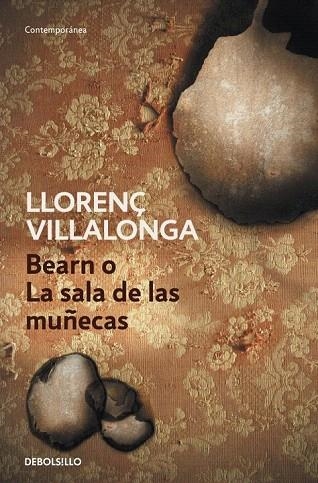 BEARN O LA SALA DE LAS MUÑECAS (DB CONTEMPORANEA) | 9788499088808 | VILLALONGA, LLORENÇ | Llibreria La Gralla | Librería online de Granollers