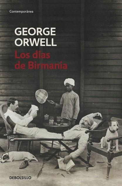 DÍAS DE BIRMANIA, LOS (DB CONTEMPORANEA) | 9788483466575 | ORWELL, GEORGE | Llibreria La Gralla | Librería online de Granollers