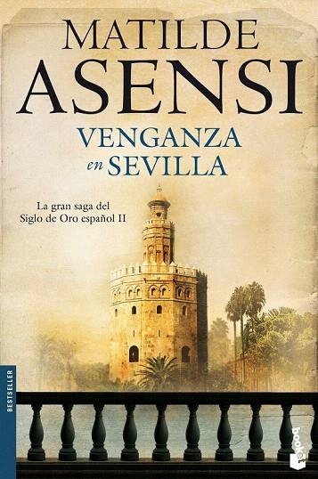 TRILOGÍA MARTÍN OJO DE PLATA 2. VENGANZA EN SEVILLA (BOOKET BS 5018/8) | 9788408100416 | ASENSI, MATILDE | Llibreria La Gralla | Llibreria online de Granollers