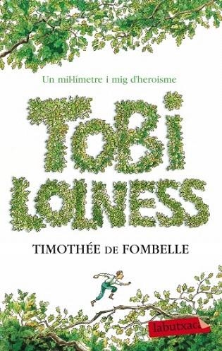 TOBI LOLNESS (LABUTXACA) | 9788499303567 | FOMBELLE, TIMOTHEE DE | Llibreria La Gralla | Llibreria online de Granollers