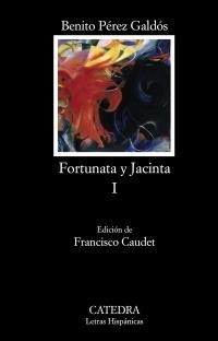 FORTUNATA Y JACINTA I (LETRAS HISPÁNICAS) | 9788437627342 | PÉREZ GALDÓS, BENITO | Llibreria La Gralla | Llibreria online de Granollers