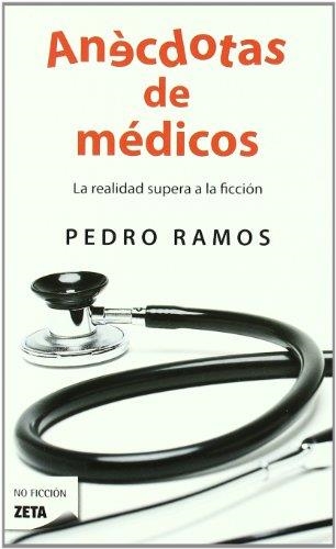 ANÉCDOTAS DE MÉDICOS (ZETA BOLSILLO) | 9788498724547 | RAMOS, PEDRO | Llibreria La Gralla | Librería online de Granollers