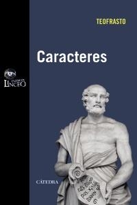 CARACTERES (CLÁSICOS LINCEO) | 9788437627106 | TEOFRASTO | Llibreria La Gralla | Librería online de Granollers