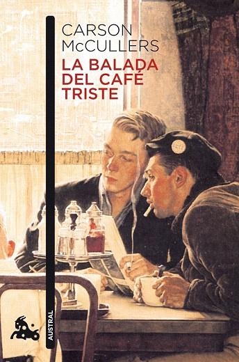 BALADA DEL CAFE TRISTE, LA (AUSTRAL) | 9788432248276 | MCCULLERS, CARSON | Llibreria La Gralla | Llibreria online de Granollers