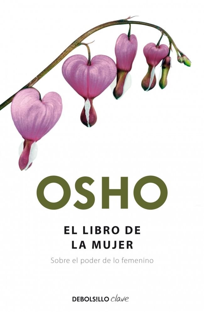 LIBRO DE LA MUJER, EL (DEBOSILLO CLAVE) | 9788499089003 | OSHO | Llibreria La Gralla | Librería online de Granollers