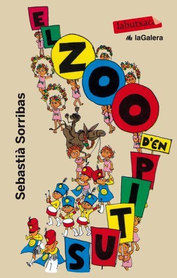 ZOO D'EN PITUS, EL (LABUTXACA) | 9788499301983 | SORRIBAS, SEBASTIA | Llibreria La Gralla | Llibreria online de Granollers