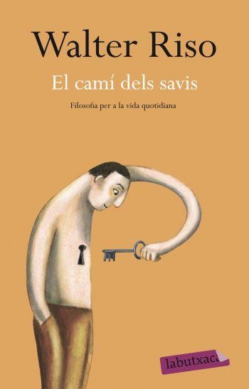 CAMÍ DELS SAVIS, EL | 9788499301938 | RISO, WALTER | Llibreria La Gralla | Librería online de Granollers