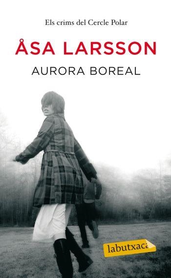 AURORA BOREAL (LABUTXACA) | 9788499301624 | LARSSON, ASA | Llibreria La Gralla | Llibreria online de Granollers