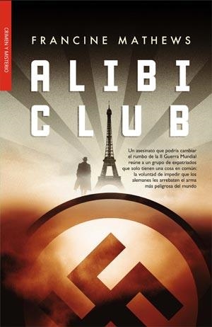 ALIBI CLUB (FACTORIA BOLSILLO 23) | 9788498005820 | MATHEWS, FRANCINE | Llibreria La Gralla | Llibreria online de Granollers