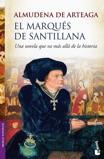 MARQUÉS DE SANTILLANA, EL (BOOKET HISTORICA 6104) | 9788427036307 | ARTEAGA, ALMUDENA DE | Llibreria La Gralla | Llibreria online de Granollers