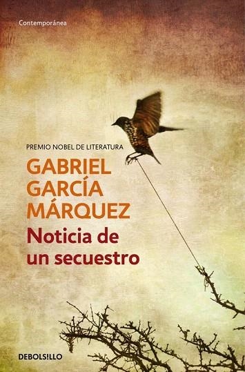 NOTICIA DE UN SECUESTRO (DEBOLSILLO) | 9788497592628 | GARCIA MARQUEZ, GABRIEL | Llibreria La Gralla | Librería online de Granollers