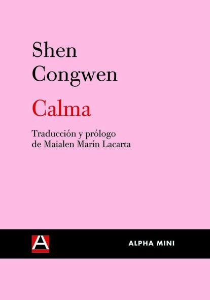 CALMA (ALPHA MINI) | 9788492837083 | CONGWEN, SHEN | Llibreria La Gralla | Llibreria online de Granollers