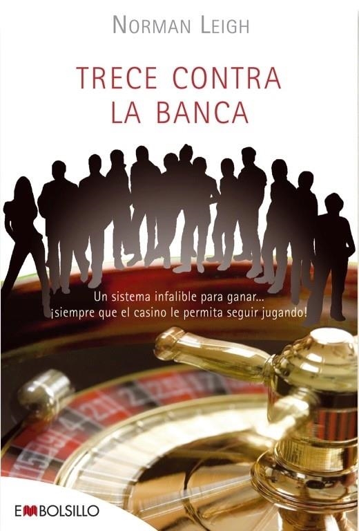 TRECE CONTRA LA BANCA (EM BOLSILLO) | 9788492695287 | LEIGH, NORMAN | Llibreria La Gralla | Llibreria online de Granollers