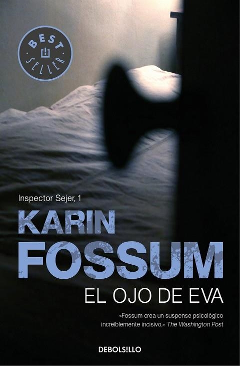 OJO DE EVA, EL (DEBOLSILLO,529/1) | 9788499083506 | FOSSUM, KARIN | Llibreria La Gralla | Llibreria online de Granollers