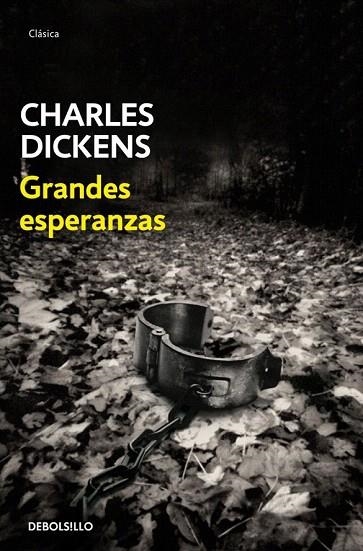 GRANDES ESPERANZAS (DEBOLSILLO,CLÁSICA) | 9788483469880 | DICKENS, CHARLES | Llibreria La Gralla | Llibreria online de Granollers