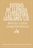 MISCEL·LÀNIA JOAQUIM MOLAS 4 (ESTUDIS LLENGUA CATALANA LIX) | 9788498831979 | MASSOT I MUNTANER, JOSEP / ALTRES | Llibreria La Gralla | Llibreria online de Granollers