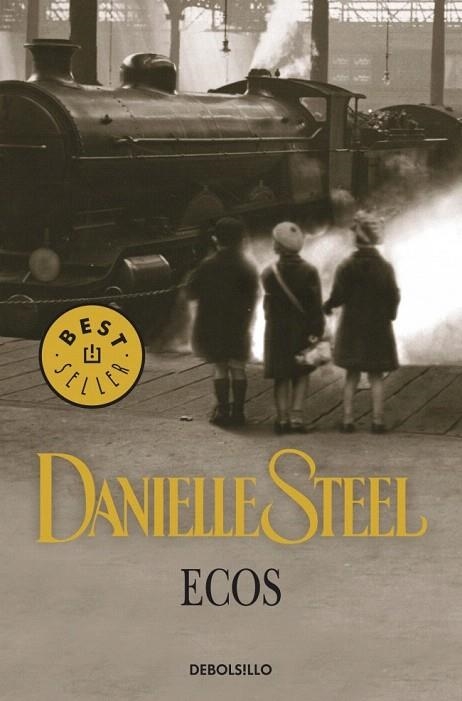 ECOS (DB BESTSELLER 245/49) | 9788499080833 | STEEL, DANIELLE | Llibreria La Gralla | Librería online de Granollers