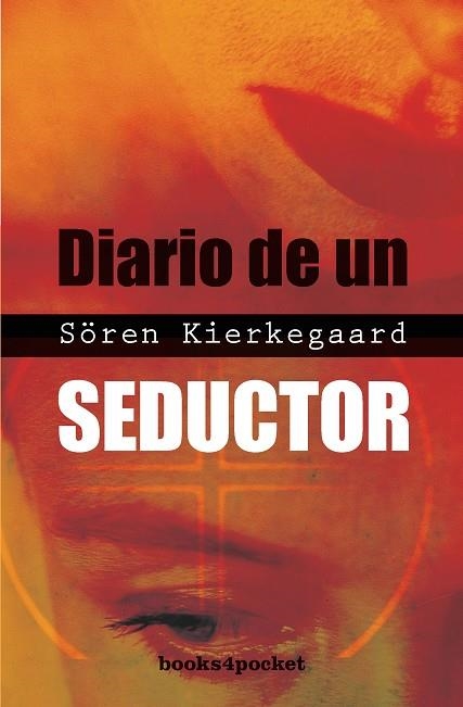 DIARIO DE UN SEDUCTOR (BOOKS4POCKET) | 9788492516612 | KIERKEGAARD, SOREN | Llibreria La Gralla | Llibreria online de Granollers