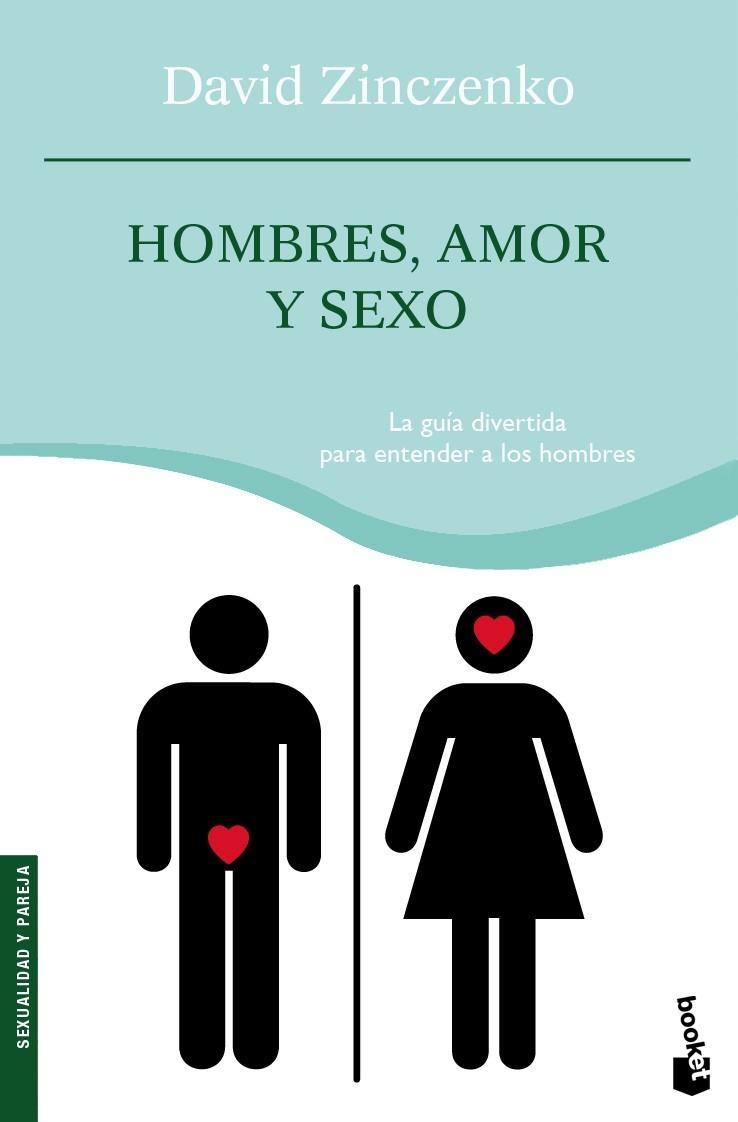 HOMBRES, AMOR Y SEXO (BOOKET 4109) | 9788408087717 | ZINCZENKO, DAVID | Llibreria La Gralla | Librería online de Granollers