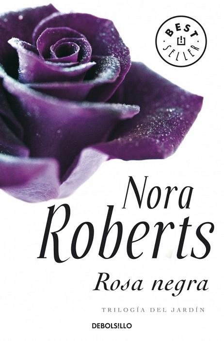 ROSA NEGRA (DB BESTSELLER 561/28) | 9788499080192 | ROBERTS, NORA | Llibreria La Gralla | Librería online de Granollers