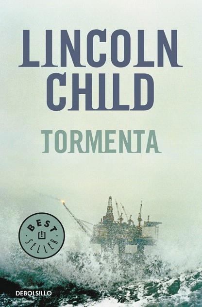 TORMENTA (DB 651/3) | 9788483469569 | CHILD, LINCOLN | Llibreria La Gralla | Llibreria online de Granollers