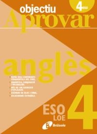 OBJECTIU APROVAR ANGLES 4T ESO LOE | 9788499060057 | TOUATI COHEN-COUDAR, CORINNE/NEMNI-NATAF, NICOLE | Llibreria La Gralla | Llibreria online de Granollers