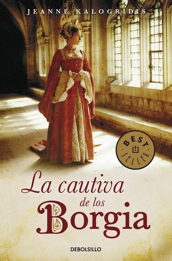 CAUTIVA DE LOS BORGIA, LA (DB 516/3) | 9788497938853 | KALOGRIDIS, JEANNE | Llibreria La Gralla | Llibreria online de Granollers