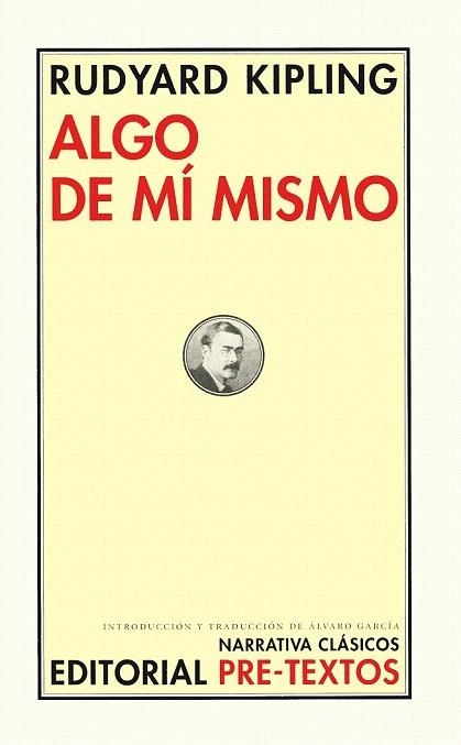 ALGO DE MI MISMO  | 9788481919431 | KIPLING, RUDYARD | Llibreria La Gralla | Llibreria online de Granollers