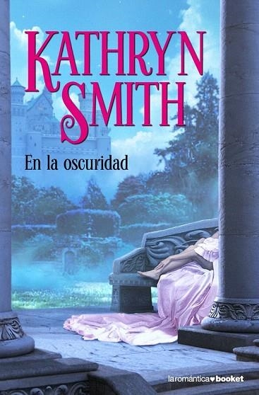 EN LA OSCURIDAD | 9788408086659 | SMITH, KATHRYN | Llibreria La Gralla | Llibreria online de Granollers