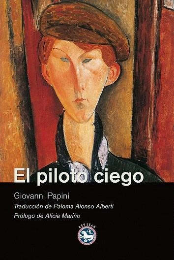 PILOTO CIEGO, EL | 9788492403240 | PAPINI, GIOVANNI | Llibreria La Gralla | Librería online de Granollers