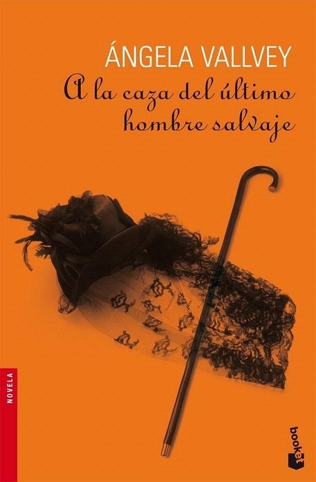 A LA CAZA DEL ULTIMO HOMBRE SALVAJE (BOOKET NOVELA 2252) | 9788423341085 | VALLVEY, ANGELA | Llibreria La Gralla | Librería online de Granollers