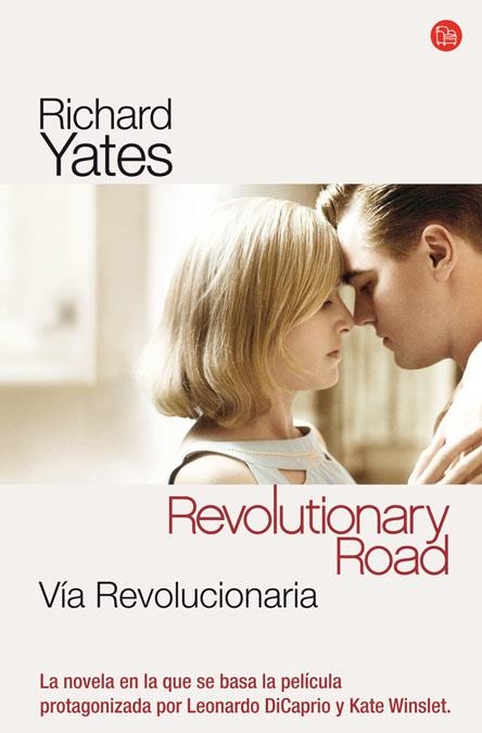 VIA REVOLUCIONARIA (PUNTO DE LECTURA) | 9788466322621 | YATES, RICHARD | Llibreria La Gralla | Librería online de Granollers