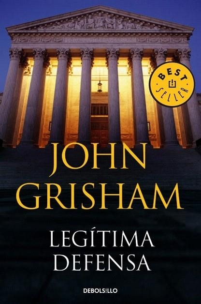 LEGITIMA DEFENSA (DB, 412/6) | 9788483468777 | GRISHAM, JOHN | Llibreria La Gralla | Librería online de Granollers