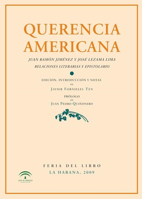 QUERENCIA AMERICANA | 9788496133938 | JIMENEZ, JUAN RAMON; LEZAMA LIMA, JOSE | Llibreria La Gralla | Llibreria online de Granollers