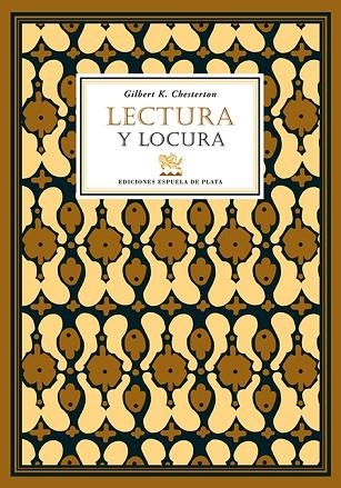 LECTURA Y LOCURA | 9788496956247 | CHESTERTON, G.K. | Llibreria La Gralla | Llibreria online de Granollers