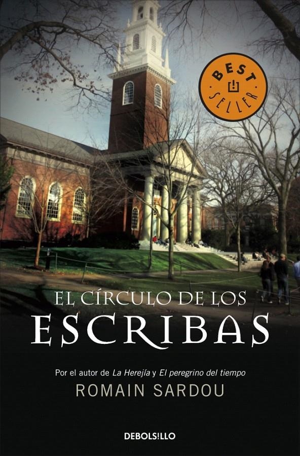 CIRCULO DE LOS ESCRIBAS, EL (DB BESTSELLER 607/3) | 9788483468388 | SARDOU, ROMAIN | Llibreria La Gralla | Llibreria online de Granollers