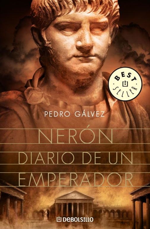 NERON. DIARIO DE UN EMPERADOR (DEBOLSILLO, 750/1) | 9788483467374 | GALVEZ, PEDRO | Llibreria La Gralla | Librería online de Granollers