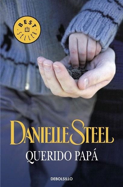 QUERIDO PAPA (DEBOLSILLO, 245/47) | 9788483467336 | STEEL, DANIELLE | Llibreria La Gralla | Llibreria online de Granollers