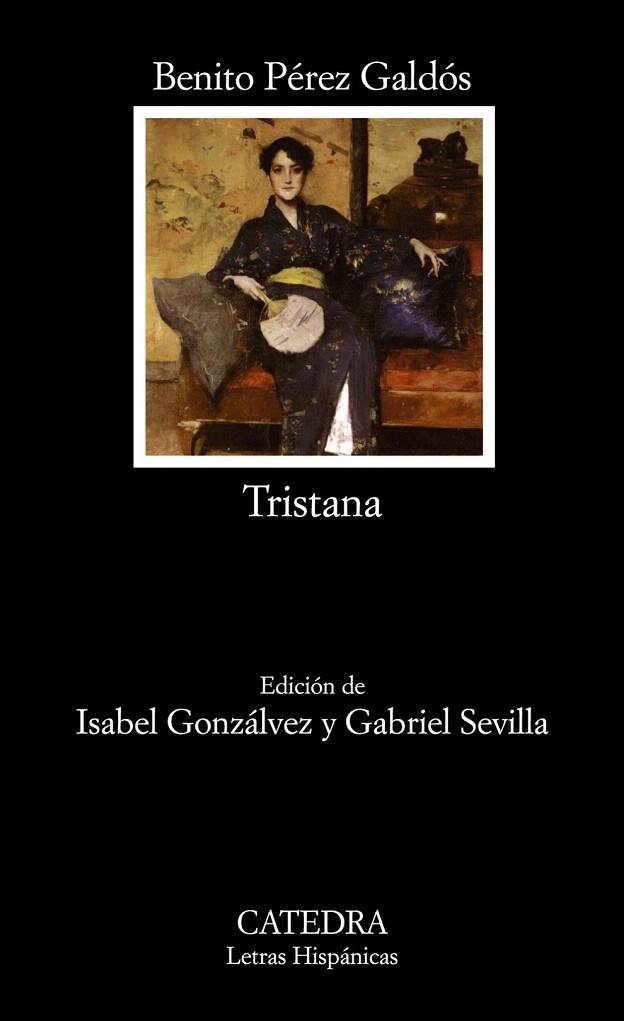 TRISTANA (LH, 627) | 9788437624952 | PEREZ GALDOS, BENITO | Llibreria La Gralla | Llibreria online de Granollers