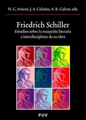 FRIEDRICH SCHILLER.ESTUDIO SOBRE LA RECEPCION LITERARIA | 9788437069814 | AROCAS, NURIA  I D'ALTRES | Llibreria La Gralla | Llibreria online de Granollers