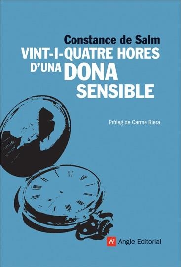 VINT I QUATRE HORES D'UNA DONA SENSIBLE (EL FAR, 11) | 9788496970434 | SALM, CONSTANCE DE | Llibreria La Gralla | Llibreria online de Granollers