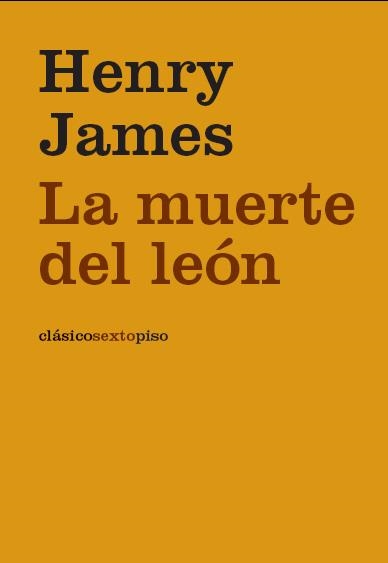 MUERTE DEL LEON, LA | 9788496867208 | JAMES, HENRY | Llibreria La Gralla | Librería online de Granollers