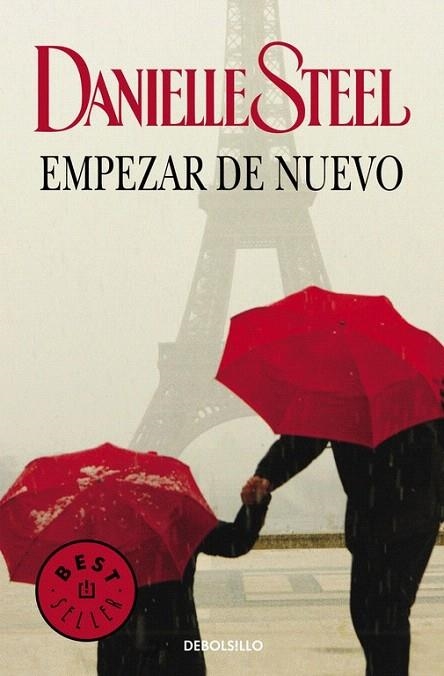 EMPEZAR DE NUEVO (DEBOLSILLO, 245/41) | 9788483460368 | STEEL, DANIELLE | Llibreria La Gralla | Llibreria online de Granollers